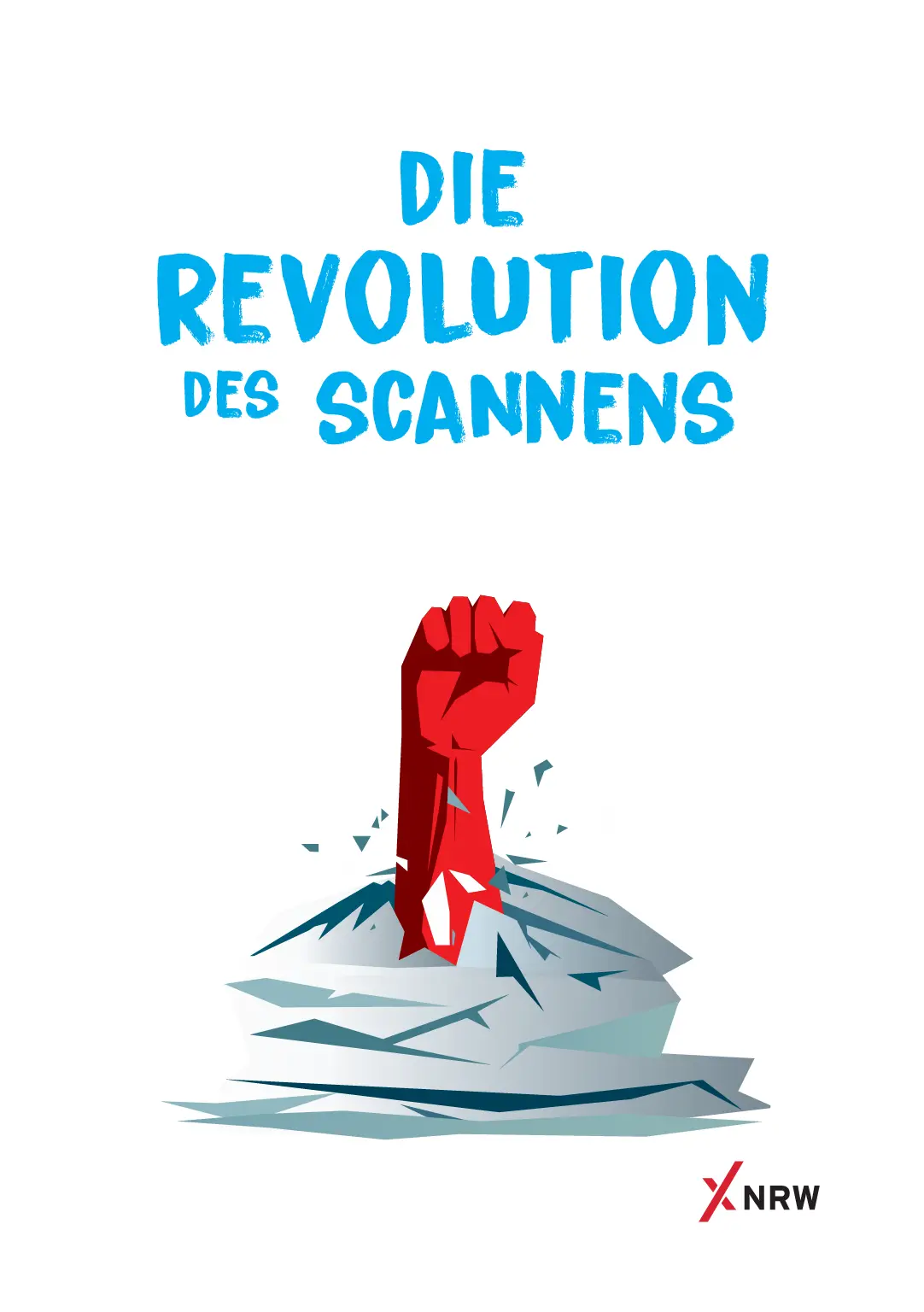 Titelseite der X-NRW Unternehmensbroschüre 'Die Revolution des Scannens'